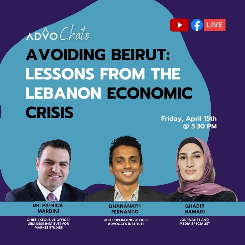 Avoiding Beirut: Lessons from Lebanon’s Economic Crisis